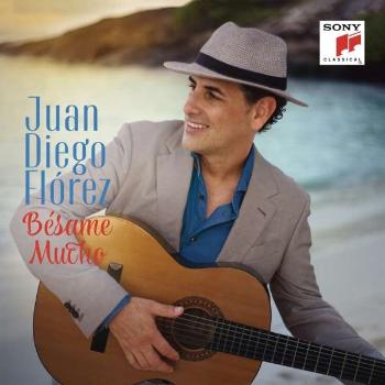 Florez, Juan Diego - Bésame Mucho, CD