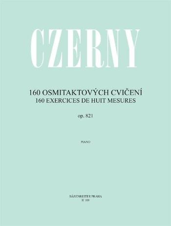 Carl Czerny 160 osmitaktových cvičení op. 821 Kották