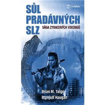 Sůl pradávných slz (978-80-762-5076-5)