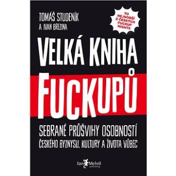 Velká kniha fuckupů (978-80-755-5060-6)