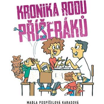 Kronika rodu příšeráků (999-00-029-4584-7)