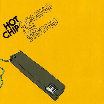 Hot Chip - Coming On Strong (Grey Vinyl) (LP)