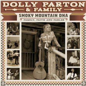 Dolly Parton - Smoky Mountain DNA: Family, Faith And Fables (2 CD)