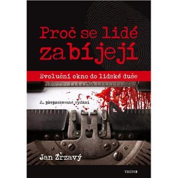 Proč se lidé zabíjejí (978-80-755-3417-0)