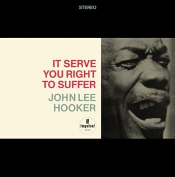 John Lee Hooker - It Serve You Right To Suffer (Remastered) (LP)