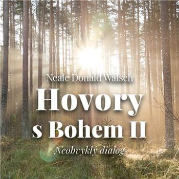 Hovory s Bohem II.