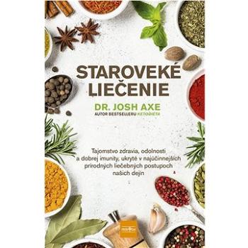 Staroveké liečenie: Príznaky, liečba, diéty (978-80-551-7804-2)