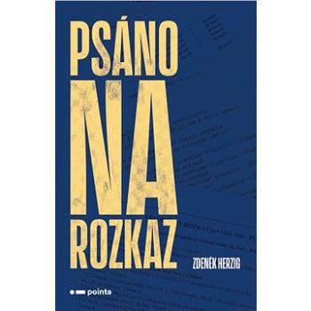 Psáno na rozkaz (978-80-765-0070-9)