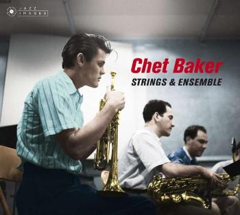 BAKER, CHET - STRINGS & ENSEMBLE, CD