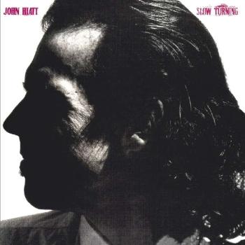 JOHN HIATT - SLOW TURNING, CD