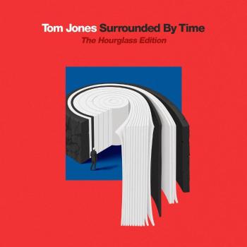 Tom Jones, Surrounded By Time: The Hourglass Edition, CD