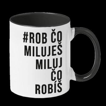 Mária Čírová #Rob čo miluješ miluj čo robíš