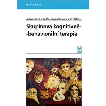 Skupinová kognitivně-behaviorální terapie (978-80-271-0496-3)