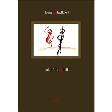 Čokoláda chilli (978-80-863-3799-9)