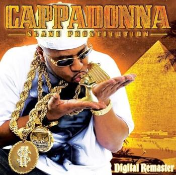 Cappadonna - Slang Prostitution (Remastered) (CD)