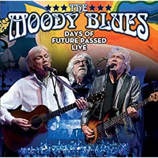 The Moody Blues, DAYS OF FUTURE PASSED LIVE, DVD