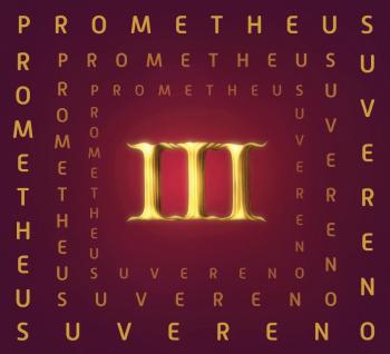 Suvereno, Prometheus III, CD