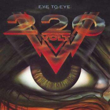 TWO HUNDRED TWENTY VOLT - EYE TO EYE, CD