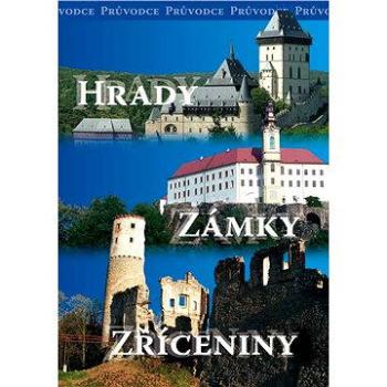 Hrady, zámky, zříceniny (978-80-254-0336-5)