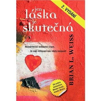 Jen láska je skutečná (978-80-735-9552-4)