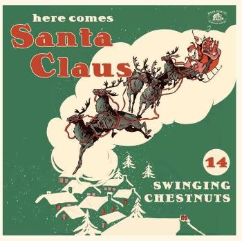 Here Comes Santa Claus (14 Swinging Chestnuts) (Red Vinyl with Free X-Mas Card)