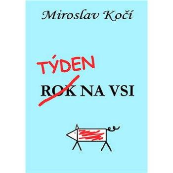 Týden na vsi (978-80-751-2318-3)