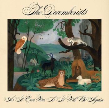 The Decemberists - As It Ever Was, So It Will Be Again (CD)