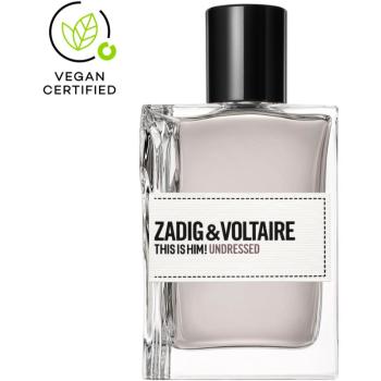 Zadig & Voltaire THIS IS HIM! Undressed Eau de Toilette pentru bărbați 50 ml