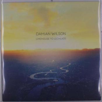 WILSON, DAMIAN - LIMEHOUSE TO LECHLADE, Vinyl