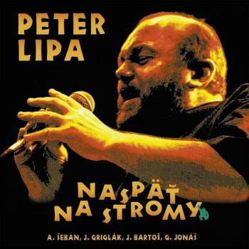 Peter Lipa - Naspäť na stromy (2 LP)