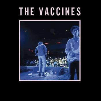 The Vaccines, LIVE FROM LONDON, ENGLAND, CD