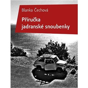 Příručka jadranské snoubenky (978-80-876-0904-0)