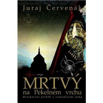 Mrtvý na Pekelném vrchu (9788025711187)