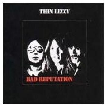 THIN LIZZY, BAD REPUTATION, CD