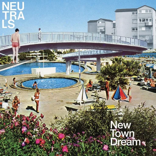 Neutrals, NEW TOWN DREAM, CD