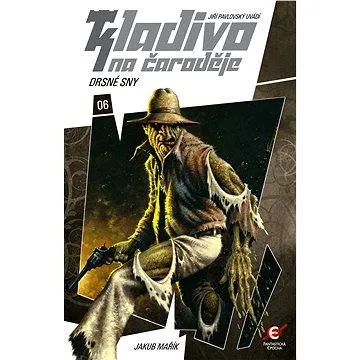 Kladivo na čaroděje 06: Drsné sny (978-80-742-5197-9)