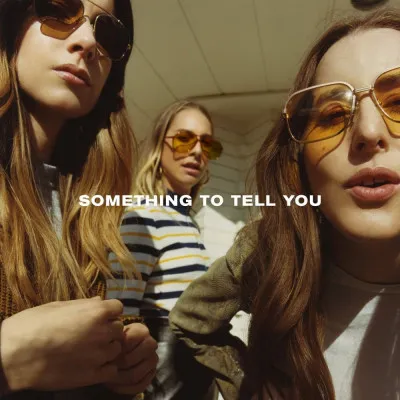 HAIM, SOMETHING TO TELL YOU, CD