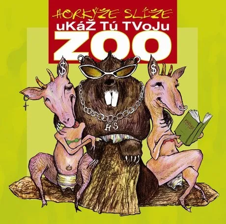 Horkýže slíže Ukaž tu tvoju ZOO Remaster 1 Vinyl
