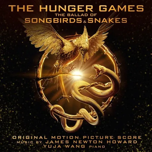 James Newton Howard, Soundtrack: Newton Howard James: The Hunger Games: the Ballad of Songbirds and Snakes - Original Motion Picture Score: CD, CD