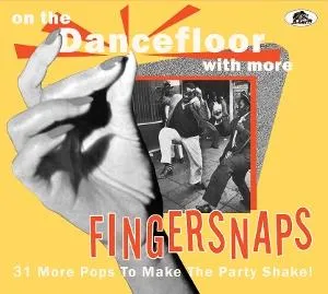 Atjazz, ON THE DANCEFLOOR WITH MORE FINGERSNAPS - 31 MORE POPS TO MAKE THE PARTY SHAKE!, CD