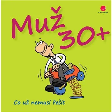 Muž 30+ (978-80-271-2453-4)