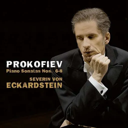 Severin von Eckardstein, ECKARDSTEIN, SEVERIN VON - PROKOFIEV PIANO SONATAS NOS. 6-8 CD, CD