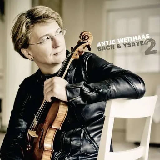Antje Weithaas, BACH