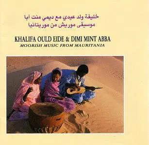 Khalifa Ould Eide & Dimi Mint Abba, Moorish Music from Mauritania - Khalifa Ould Eide/Dimi Mint Abba CD, CD