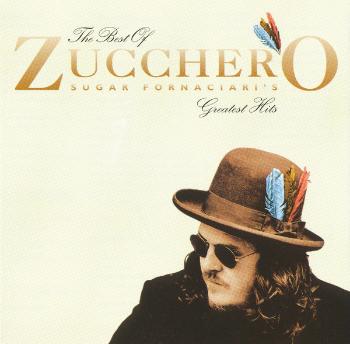 Zucchero, The Best Of Zucchero Sugar Fornaciari's Greatest Hits (Italy Edition), CD