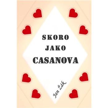 Skoro jako Casanova (999-00-020-3126-7)