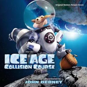 John Debney, ICE AGE: COLLISION COURSE, CD