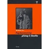 Psychosomatický přístup k člověku (978-80-725-4750-0)