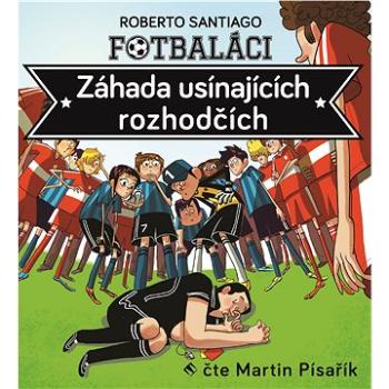 Fotbaláci I. - Záhada usínajících rozhodčích