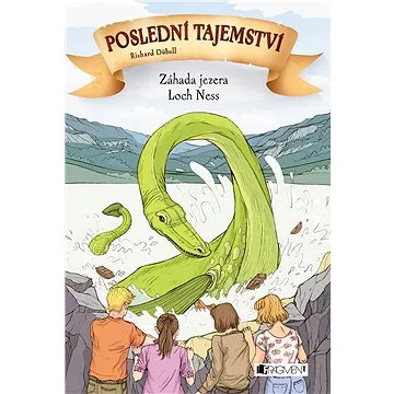Poslední tajemství – Záhada jezera Loch Ness (978-80-253-2979-5)